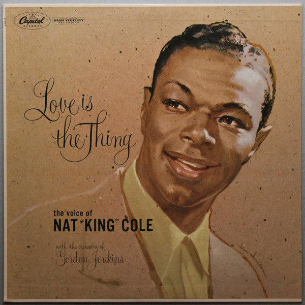 Nat King Cole – Love Is The Thing