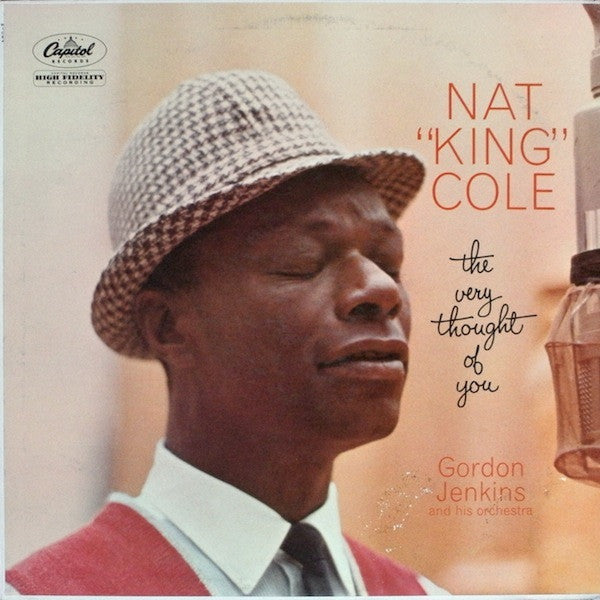 Nat King Cole – The Very Thought Of You