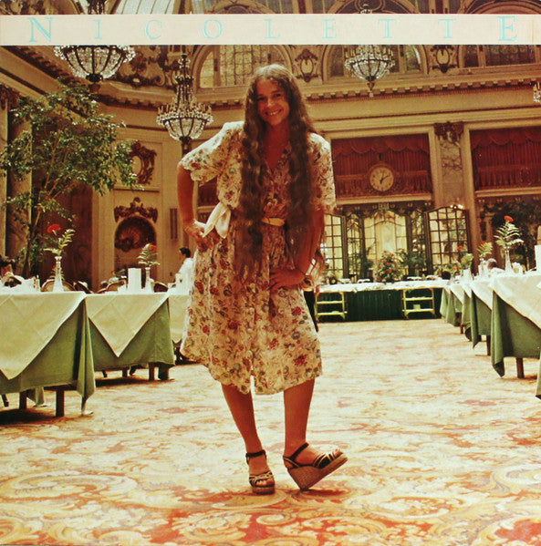 Nicolette Larson- Nicolette