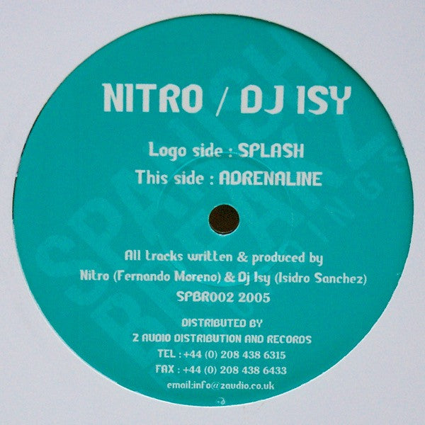 Nitro* / DJ Isy – Splash / Adrenaline (SD)