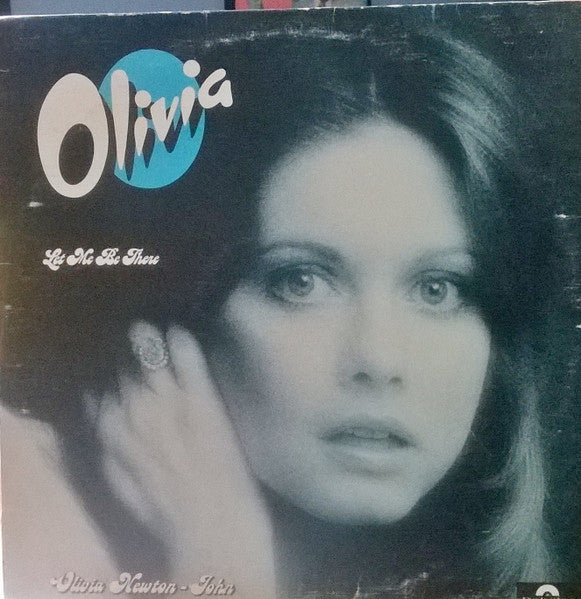 Olivia Newton-John – Let Me Be There