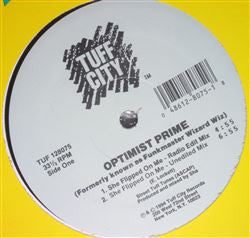Optimist Prime – She Flipped On Me
