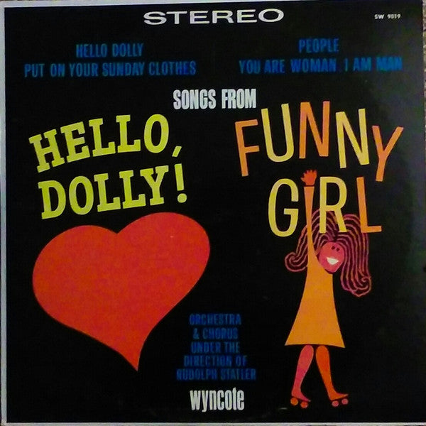 Orchestra And Chorus Directed By Rudolph Statler – Songs From Hello, Dolly! & Funny Girl