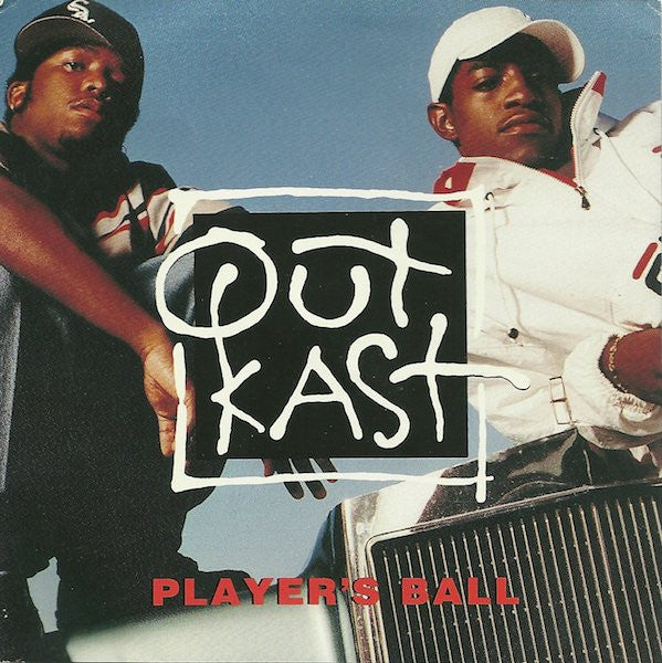 OutKast ‎– Player's Ball (PLATURN)