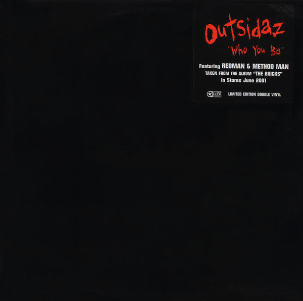 Outsidaz – Who You Be