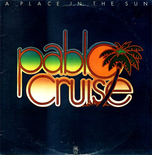 Pablo Cruise – A Place In The Sun (DTRM)
