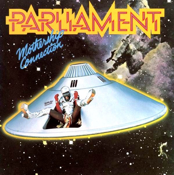 Parliament – Mothership Connection