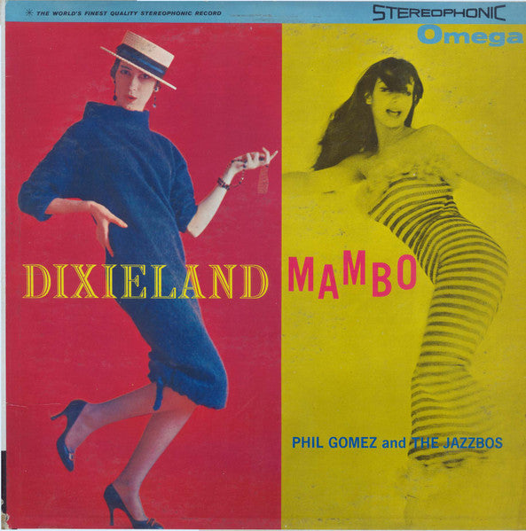Phil Gomez And The Jazzbos – Dixieland Mambo