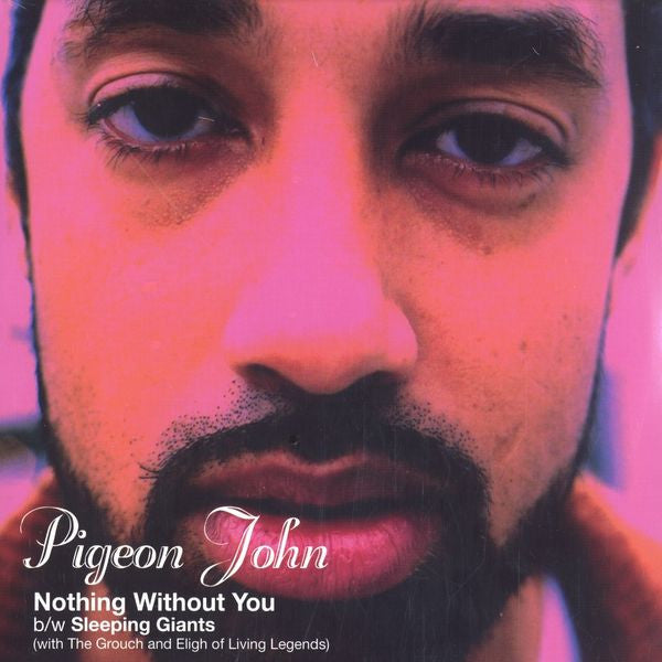 Pigeon John – Nothing Without You / Sleeping Giants