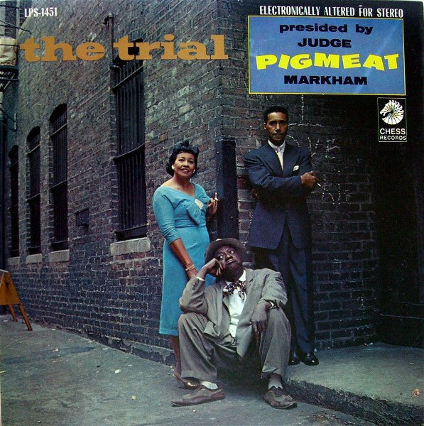 Pigmeat Markham – The Trial