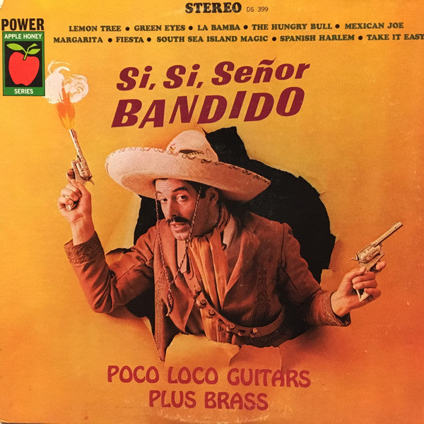 Poco Loco Guitars Plus Brass – Si, Si, Señor Bandido