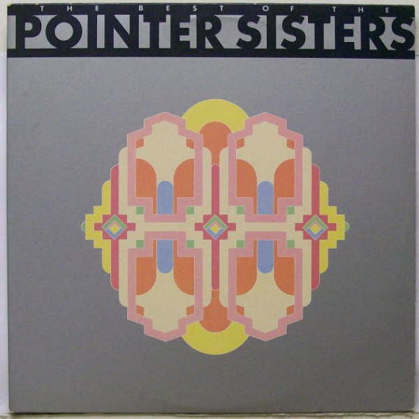 Pointer Sisters – The Best Of The Pointer Sisters
