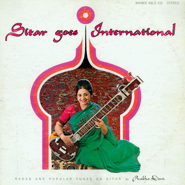Prabha Devi ‎– Sitar Goes International