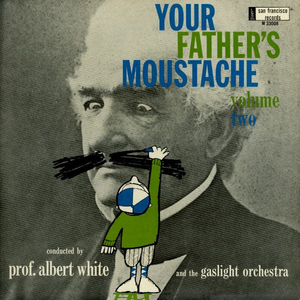 Prof. Albert White - Your Father's Moustache Volume Two (DTRM)