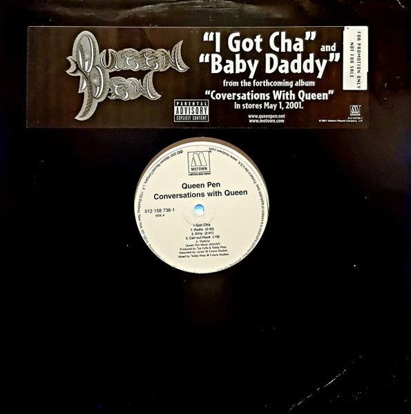 Queen Pen – I Got Cha