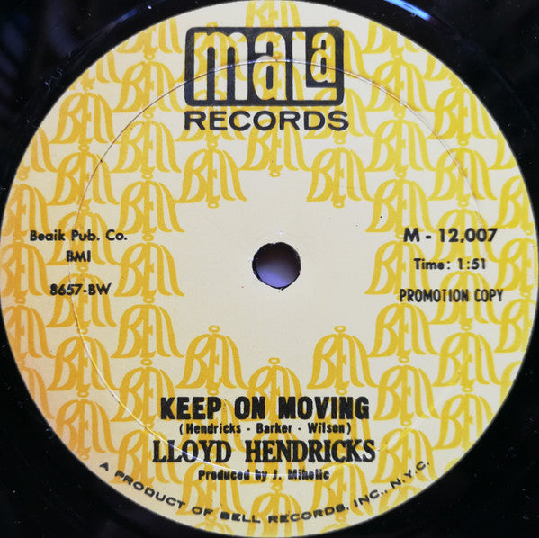 Keep On Moving- Lloyd Hendrick