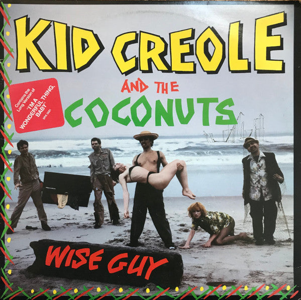 Kid Creole And The Coconuts- Wise Guy