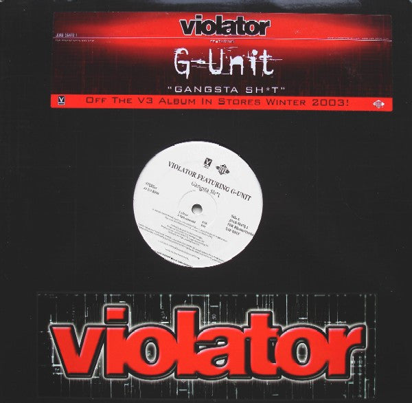 Violator (3) Featuring G-Unit – Gangsta Sh*t