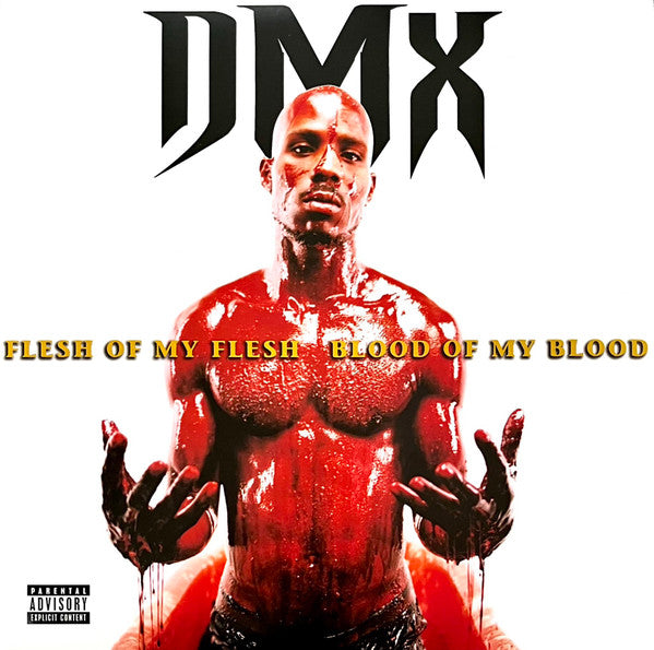 DMX – Flesh Of My Flesh Blood Of My Blood