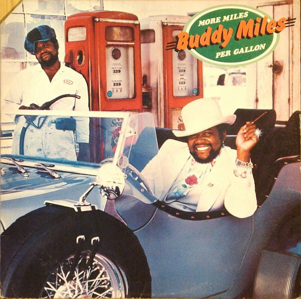 More Miles Per Gallon - Buddy Miles