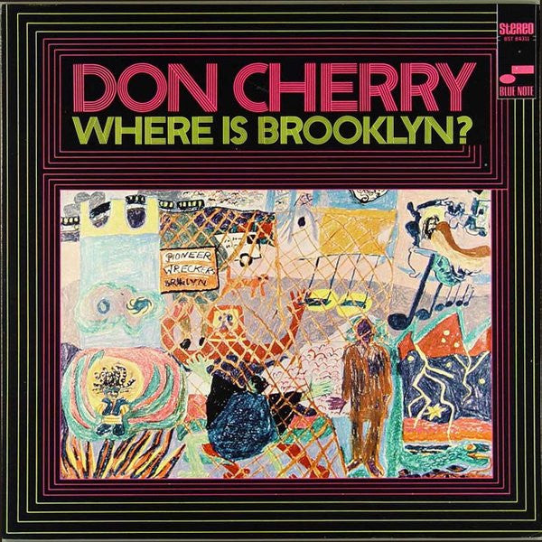Don Cherry – Where Is Brooklyn?