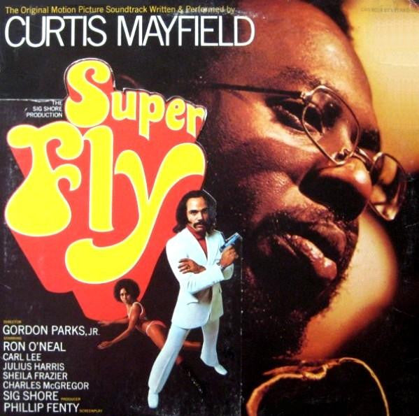 Curtis Mayfield- Super Fly