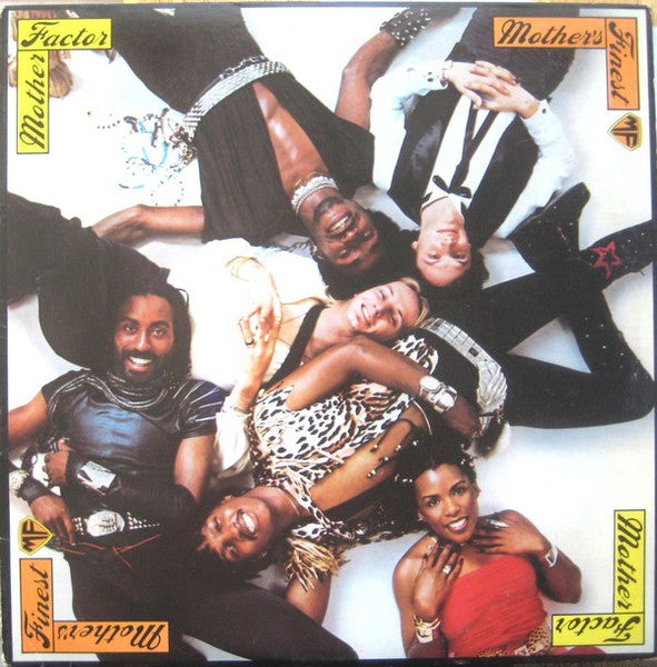Mothers Finest- Mother Factor