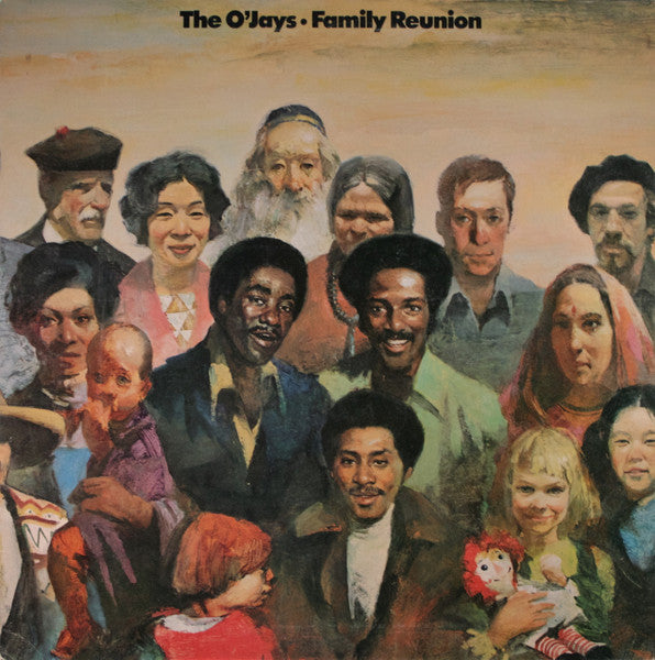 The O'Jays- Family Runion