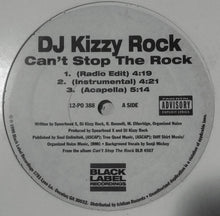 Load image into Gallery viewer, Dj Kizzy Rock- Can&#39;t Stop The Rock 12&quot; Crateism
