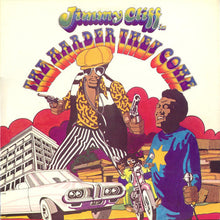 Load image into Gallery viewer, Jimmy Cliff- The harder They Come
