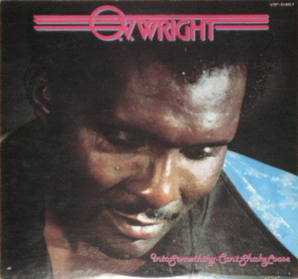 O.V. Wright  - into somthing