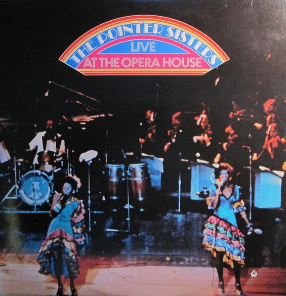 The Pointer Sisters – The Pointer Sisters Live At The Opera House