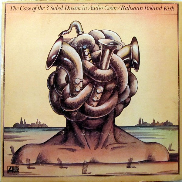 Rahsaan Roland Kirk – The Case Of The 3 Sided Dream In Audio Color