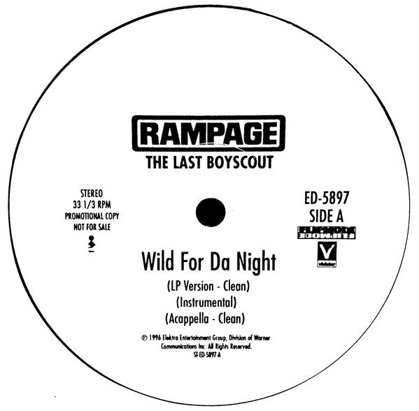 Rampage The Last Boyscout ‎– Wild For Da Night