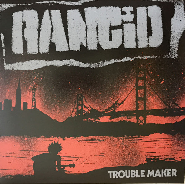 Rancid – Trouble Maker FYBS