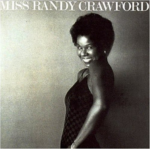 Randy Crawford – Miss Randy Crawford