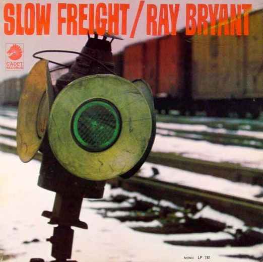 Ray Bryant – Slow Freight