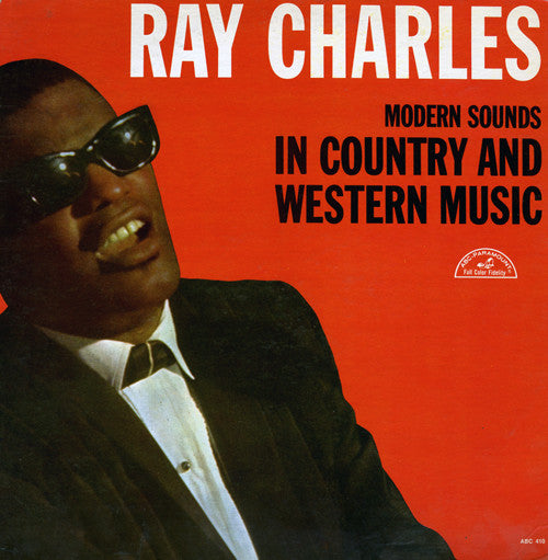 Ray Charles – Modern Sounds In Country And Western Music