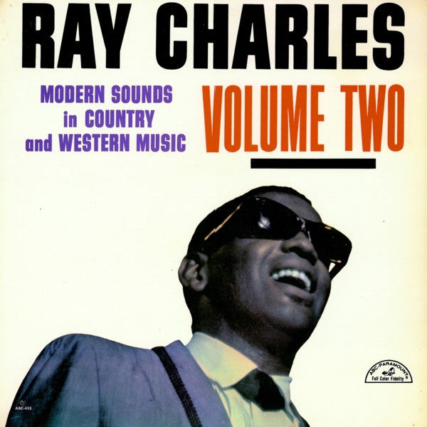 Ray Charles – Modern Sounds In Country And Western Music Volume Two