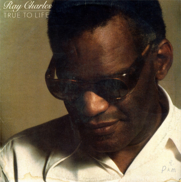 Ray Charles – True To Life