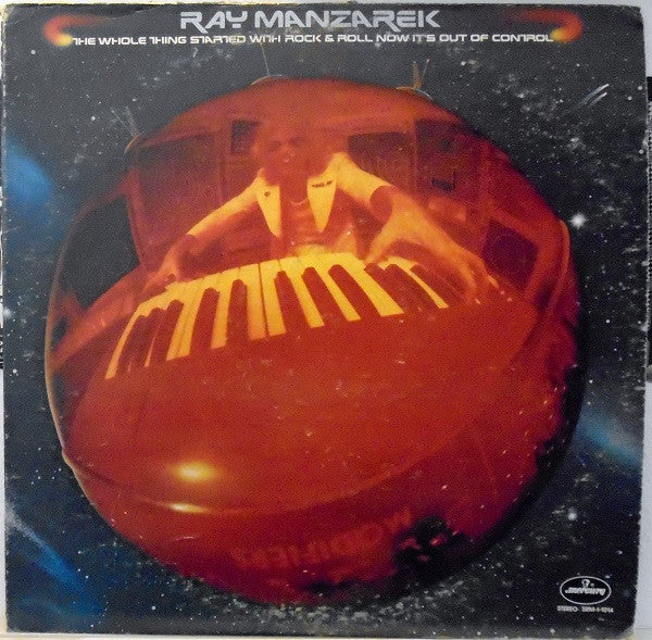 Ray Manzarek ‎– The Whole Thing Started With Rock & Roll Now It's Out Of Control