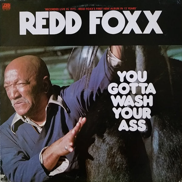 Redd Foxx – You Gotta Wash Your Ass