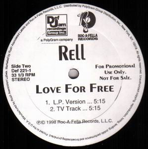 Rell – Love For Free