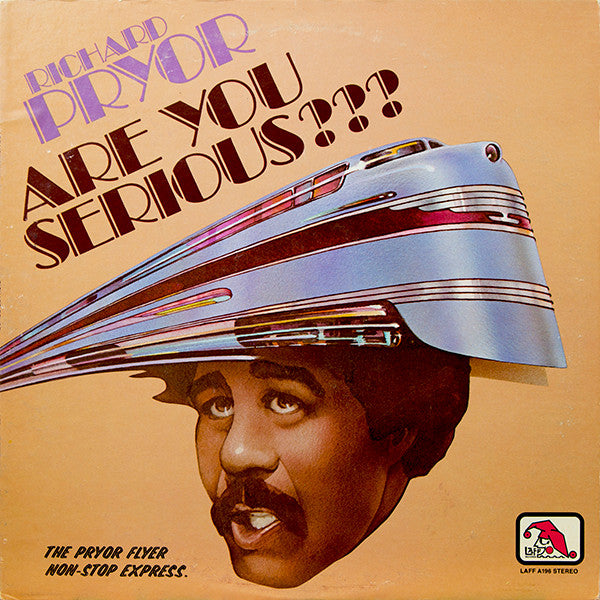 Richard Pryor – Are You Serious???