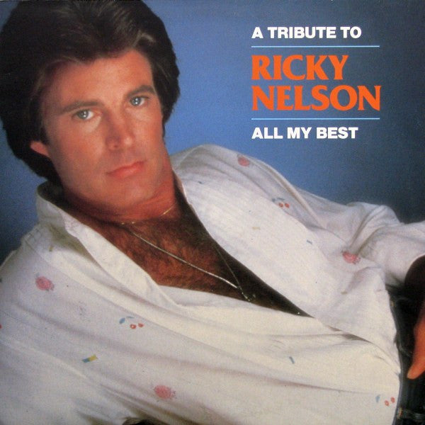 Ricky Nelson –  All My Best (DTRM)