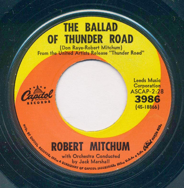 Robert Mitchum – The Ballad Of Thunder Road / My Honey's Lovin' Arms