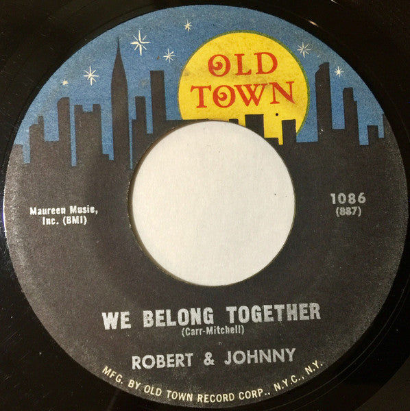 Robert & Johnny – We Belong Together