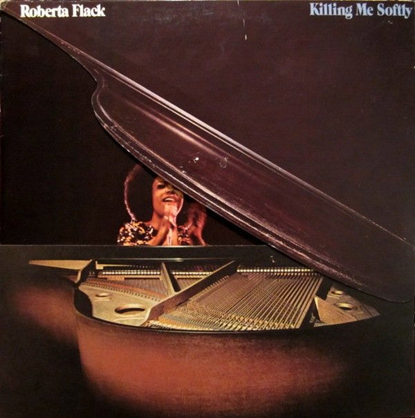 Roberta Flack – Killing Me Softly