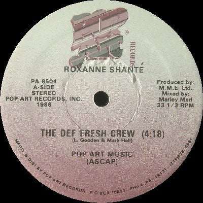 Roxanne Shanté – The Def Fresh Crew