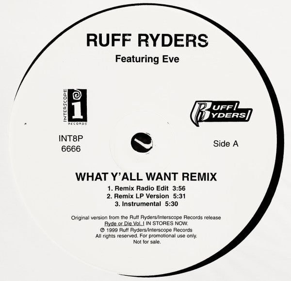 Ruff Ryders – What Y'All Want